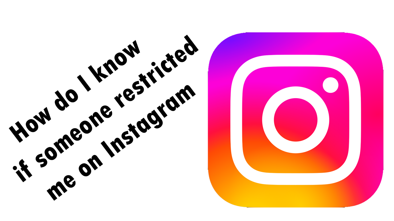 How do I know if someone restricted me on Instagram